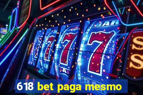 618 bet paga mesmo